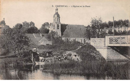 FRETEVAL - L'Eglise Et Le Pont - Très Bon état - Other & Unclassified