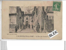 30 . Gard :  St Hippolyte  Du Fort : La Rue Des Casernes . - Other & Unclassified