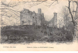 Ruines Du Château De MONTAIGUT - Très Bon état - Sonstige & Ohne Zuordnung