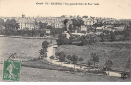 MAURIAC - Vue Générale (Côté Du Pont Vert) - Très Bon état - Mauriac