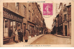 MAURIAC - Rue De La République - Très Bon état - Mauriac