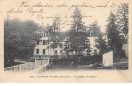 MOUTIER ROZEILLE - Le Château De Nalèche - Très Bon état - Sonstige & Ohne Zuordnung