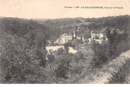 LA CELLE DUNOISE - Vue Sur La Creuse - Très Bon état - Other & Unclassified