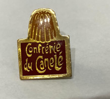 PINS ALIMENTATION CONFRERIE DU CANELE / GATEAUX / 33NAT - Alimentation