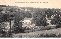Environs De BUEIL - Château De SAINT GILLES - Très Bon état - Altri & Non Classificati