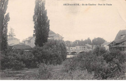 ARCIS SUR AUBE - Ile De Charlien - Pont De L'Aube - Très Bon état - Arcis Sur Aube