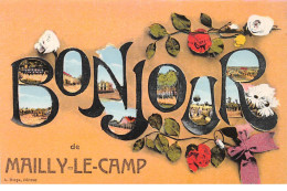 Bonjour De MAILLY LE CAMP - Très Bon état - Mailly-le-Camp