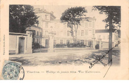 CHARTRES - Collège De Jeunes Filles - Vue Extérieure - Très Bon état - Chartres