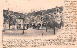 Institution Saint Paul De CHARTRES - Une Cour De Récréation - Très Bon état - Chartres