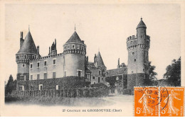 Château De GROSSOUVRE - Très Bon état - Autres & Non Classés