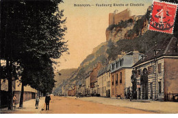 BESANCON - Faubourg Rivotte Et Citadelle - Très Bon état - Besancon