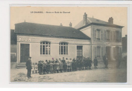 LE CHARMEL - Mairie Et école - Très Bon état - Andere & Zonder Classificatie