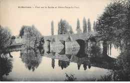 SAINT MARCEAU - Pont Sur La Sarthe Et Notre Dame Du Pont - Très Bon état - Sonstige & Ohne Zuordnung