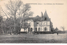 SAINTE MONTAINE - Le Château Des Rousseaux - Très Bon état - Other & Unclassified