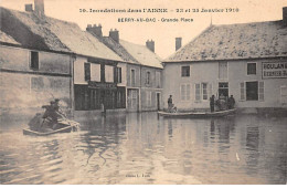 Inondations Dans L'Aisne - 23 Et 25 Janvier 1910 - BERRY AU BAC - Grande Place - Très Bon état - Andere & Zonder Classificatie