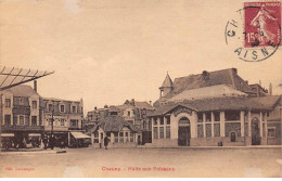 CHAUNY - Halle Aux Poissons - Très Bon état - Chauny