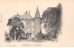 BRUNEHAMEL - Vue Du Château - Très Bon état - Sonstige & Ohne Zuordnung