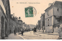 PONTARLIER - Faubourg Saint Etienne - Très Bon état - Pontarlier