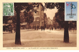 MONTBELIARD - La Place Et La Rue Des Febvres - Très Bon état - Montbéliard