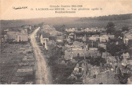 Grande Guerre 1914 1918 - LACROIX SUR MEUSE - Vue Générale Après Le Bombardement - Très Bon état - Other & Unclassified