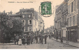 VERDUN - Rue De L'Hôtel De Ville - Très Bon état - Verdun