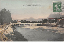 CREST - Le Pont Sur La Drome - Très Bon état - Crest