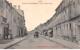 LIGNY EN BARROIS - Rue De Bar Le Duc - Très Bon état - Ligny En Barrois