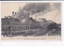 RENNES : L'incendie Du Palais Du Commerce, Hôtel Des Postes Et Télégraphes, 29 Juillet 1911 - Très Bon état - Rennes