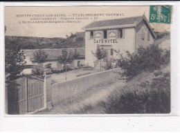 ST-ANDRE-DE-SANGONIS : Montpeyroux-les-Bains, Etablissement Thermal Administration, Gustave JEANJEAN&Cie - Très Bon état - Otros & Sin Clasificación