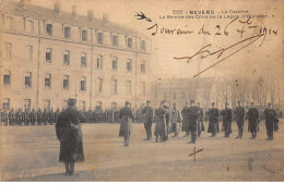 NEVERS - La Caserne - La Remise Des Croix De La Légion D'Honneur - état - Nevers