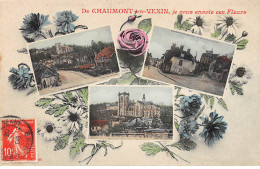 De CHAUMONT EN VEXIN, Je Vous Envoie Ces Fleurs - Très Bon état - Chaumont En Vexin