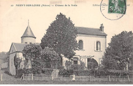 NEUVY SUR LOIRE - Château De La Vrille - Très Bon état - Sonstige & Ohne Zuordnung