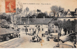 PONT SAINTE MAXENCE - Place Du Marché - Très Bon état - Pont Sainte Maxence