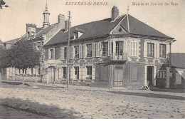ESTREES SAINT DENIS - Mairie Et Justice De Paix - Très Bon état - Estrees Saint Denis