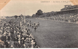 CHANTILLY - Les Courses, Le Derby, L'Arrivée - Très Bon état - Chantilly