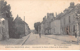 PONT SAINTE MAXENCE - Avenue De La Gare Et Rue De La République - Très Bon état - Pont Sainte Maxence