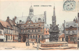 NOYON - L'Hôtel De Ville - Très Bon état - Noyon