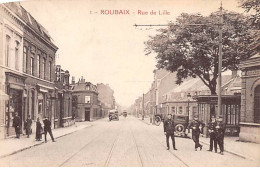 ROUBAIX - Rue De Lille - Très Bon état - Roubaix