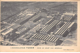 L'Accumulateur TUDOR - Usine De LILLE - Vue Générale - Très Bon état - Lille