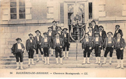 BAGNERES DE BIGORRE - Chanteurs Montagnards - Très Bon état - Bagneres De Bigorre