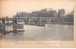 La Seine à Travers PARIS - Le Pont Neuf à La Cité - Vue Prise En Aval - Très Bon état - District 01