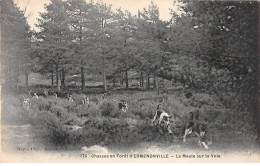 Chasses En Forêt D'ERMENONVILLE - La Meute Sur La Voie - Très Bon état - Ermenonville