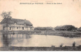 ENVRONVILLE - Ferme Du Bois Hébert - Très Bon état - Autres & Non Classés