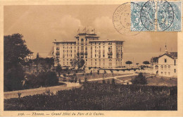 THONON - Grand Hôtel Du Parc Et Le Casino - Très Bon état - Thonon-les-Bains