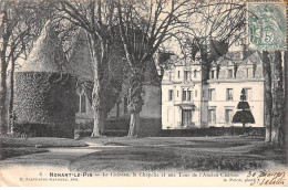 NONANT LE PIN - Le Château, La Chapelle Et Une Tour De L'Ancien Château - Très Bon état - Other & Unclassified
