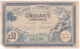 Algerie Oran. Chambre De Commerce.  50 Centimes 11 Avril 1923 N° 18,790. Billet Colonial Circulé. RARE - Albania