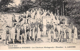 BAGNERES DE BIGORRE - Les Chanteurs Montagnards - Direction : L. LACOME - Très Bon état - Bagneres De Bigorre
