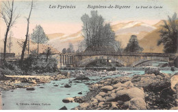 BAGNERES DE BIGORRE - Le Pont De Gerde - Très Bon état - Bagneres De Bigorre