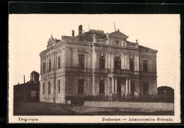 AK Targoviste, Prefectura, Administrationsgebäude  - Romania