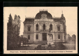 AK Târgoviste, Primaria Si Statua G. Alexandrescu  - Romania